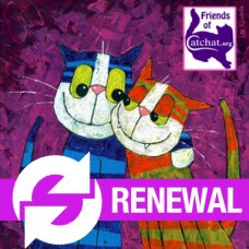 Friends of CatChat (Renewals)